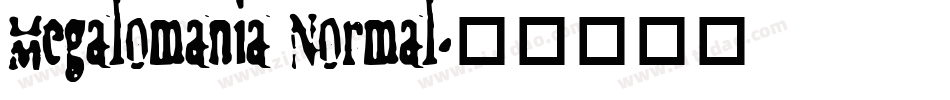 Megalomania Normal字体转换